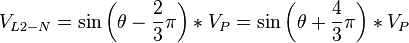 V_{L2-N}=\sin \left(\theta -\frac{2}{3} \pi\right) * V_P = \sin \left(\theta +\frac{4}{3} \pi\right) * V_P