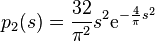  p_2(s) = \frac{32}{\pi^2}s^2 \mathrm{e}^{-\frac{4}{\pi} s^2}  