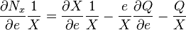  \frac{\partial N_x}{\partial e}\frac{1}{X} = \frac{\partial X}{\partial e}\frac{1}{X} - \frac{e}{X}\frac{\partial Q}{\partial e} - \frac{Q}{X} 