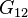 G_{12}