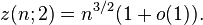 z(n;2)=n^{3/2}(1+o(1)).