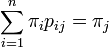 \sum_{i=1}^n \pi_i p_{ij}= \pi_j