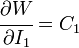 
   \cfrac{\partial W}{\partial I_1} = C_1 
 