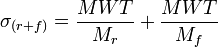 \sigma_{(r + f)} = \frac{MWT}{M_{r}} + \frac{MWT}{M_{f}}