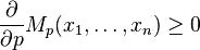 \frac{\partial}{\partial p}M_p(x_1, \dots, x_n) \geq 0