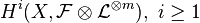 H^i(X, \mathcal F \otimes \mathcal L^{\otimes m}), \ i \geq 1