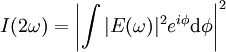 
I(2\omega)=\left|\int{|E(\omega)|^2e^{i\phi}\mathrm{d}\phi}\right|^2
