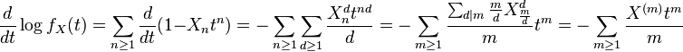 \frac{d}{dt}\log f_X(t)=\sum_{n\ge 1}\frac{d}{dt}(1-X_n t^n)=-\sum_{n\ge 1}\sum_{d\ge 1}\frac{X_n^d t^{nd}}{d}=-\sum_{m\ge 1}\frac{\sum_{d|m}\frac{m}{d}X_{\frac{m}{d}}^d}{m}t^m=-\sum_{m\ge 1}\frac{X^{(m)}t^m}{m}