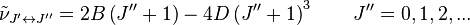  \tilde \nu_{J^{\prime}\leftrightarrow J^{\prime\prime}} = 2 B \left( J^{\prime\prime} + 1 \right) - 4 D \left( J^{\prime\prime} +1 \right)^3 \qquad J^{\prime\prime} = 0,1,2,...