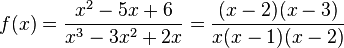 f(x)=\frac{x^2-5x+6}{x^3-3x^2+2x}=\frac{(x-2)(x-3)}{x(x-1)(x-2)}