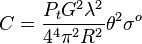 \ C=\frac{P_tG^2\lambda^2}{4^4\pi^2R^2}\theta^2\sigma^o