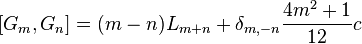 [G_m,G_n] = (m-n)L_{m+n} + \delta_{m,-n} \frac{4m^2+1}{12}c