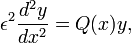  \epsilon^2 \frac{d^2 y}{dx^2} = Q(x) y, 