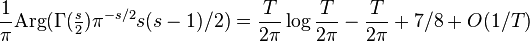 \frac{1}{\pi}\mathop{\mathrm{Arg}}(\Gamma(\tfrac{s}{2})\pi^{-s/2}s(s-1)/2) = \frac{T}{2\pi}\log\frac{T}{2\pi}-\frac{T}{2\pi} +7/8+O(1/T) 