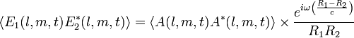 \langle E_1(l, m, t) E_2^*(l, m, t) \rangle = \langle A(l, m, t) A^*(l, m, t) \rangle \times \frac{e^{i \omega \left( \frac{R_1 - R_2}{c} \right)}}{R_1 R_2}