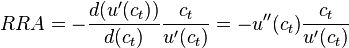 RRA=-\frac{d(u'(c_t))}{d(c_t)}\frac{c_t}{u'(c_t)}=-u''(c_t)\frac{c_t}{u'(c_t)}