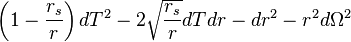 \left(1-\frac{r_s}{r} \right)dT^2- 2\sqrt{\frac{r_s}{r}} dT dr - dr^2-r^2d\Omega^2