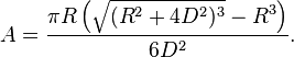 A=\frac{\pi R\left(\sqrt{(R^2+4D^2)^3}-R^3\right)}{6D^2}.