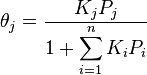 \theta_j=\frac{K_jP_j}{\displaystyle 1+\sum_{i=1}^n K_iP_i}