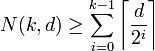  N(k,d)\geq \sum_{i=0}^{k-1} \left\lceil\frac{d}{2^i}\right\rceil