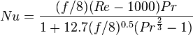 Nu = \frac{(f/8)(Re - 1000)Pr}{1+12.7(f/8)^{0.5}(Pr^{\frac{2}{3}}-1)}