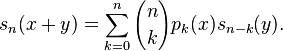 s_{n}(x+y)=\sum _{k=0}^{n}{n \choose k}p_{k}(x)s_{n-k}(y).