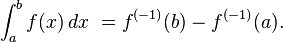 \int_a^b f(x)\,dx\ = f^{(-1)}(b) - f^{(-1)}(a).