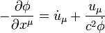 - {\partial \phi \over \partial x^\mu} = \dot{u}_\mu + {u_\mu \over c^2 \dot{\phi}} \,