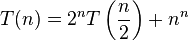 T(n) = 2^nT\left (\frac{n}{2}\right )+n^n