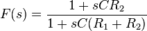 F(s) = \frac{1+s C R_2}{1+s C (R_1+R_2)}