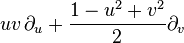  u v \, \partial_u + \frac{1-u^2+v^2}{2} \partial_v 