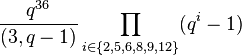 \frac{q^{36}}{(3,q-1)}\prod_{i\in\{2,5,6,8,9,12\} }(q^i-1)