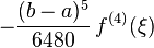 -\frac{(b-a)^5}{6480}\,f^{(4)}(\xi)