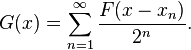 G(x)=\sum_{n=1}^\infty \frac{F(x-x_n)}{2^n}.