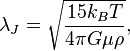 \lambda_J=\sqrt{\frac{15k_{B}T}{4\pi G \mu \rho}},