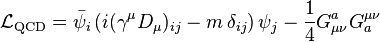 \mathcal{L}_\mathrm{QCD} = \bar{\psi}_i  \left( i(\gamma^\mu D_\mu)_{ij} - m\, \delta_{ij}\right) \psi_j - \frac{1}{4}G^a_{\mu \nu} G^{\mu \nu}_a 