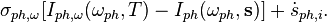  \sigma_{ph,\omega}[I_{ph,\omega}(\omega_{ph},T)-I_{ph}(\omega_{ph},\mathbf{s})]+  \dot{s}_{ph,i}. 