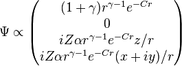 \Psi\propto\begin{pmatrix}
(1+\gamma)r^{\gamma-1}e^{-Cr}\\
0\\
iZ\alpha r^{\gamma-1}e^{-Cr}z/r\\
iZ\alpha r^{\gamma-1}e^{-Cr}(x+iy)/r
\end{pmatrix}