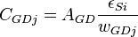 C_{GDj}=A_{GD}\frac{\epsilon_{Si}}{w_{GDj}}