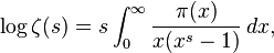 \log \zeta(s) = s \int_0^\infty \frac{\pi(x)}{x(x^s-1)}\,dx,