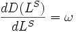 \frac{dD(L^{S})}{dL^{S}} = \omega