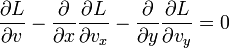  \frac{\partial L}{\partial v} - \frac{\partial}{\partial x}\frac{\partial L}{\partial v_x} - \frac{\partial}{\partial y}\frac{\partial L}{\partial v_y} = 0