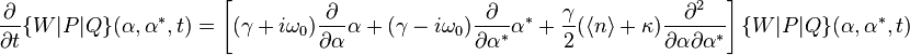 \frac{\partial}{\partial t} \{W|P|Q\}(\alpha,\alpha^*,t) = \left[(\gamma+i\omega_0)\frac{\partial}{\partial \alpha}\alpha + (\gamma-i\omega_0)\frac{\partial}{\partial \alpha^*}\alpha^* + \frac{\gamma}{2}(\langle n \rangle + \kappa)\frac{\partial^2}{\partial\alpha\partial\alpha^*}\right]\{W|P|Q\}(\alpha,\alpha^*,t)