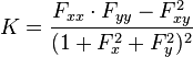 K = \frac{F_{xx}\cdot F_{yy}- F_{xy}^2}{(1+F_x^2+ F_y^2)^2}