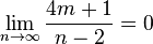 \lim_{n\to\infty}\frac{4m+1}{n-2}=0