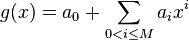  g(x) = a_0+ \sum_{0<i \le M} a_i x^i 