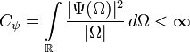 
C_{\psi}=\int\limits_{\mathbb{R}}{\frac{|\Psi(\Omega)|^2}{|\Omega|}}\,d\Omega<\infty
