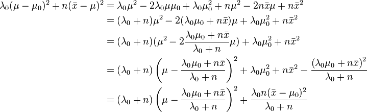 
\begin{align}
\lambda_0(\mu-\mu_0)^2 + n(\bar{x} -\mu)^2&=\lambda_0 \mu^2 - 2 \lambda_0 \mu \mu_0 + \lambda_0 \mu_0^2 + n \mu^2  - 2 n \bar{x} \mu + n \bar{x}^2 \\
&= (\lambda_0 + n) \mu^2 - 2(\lambda_0 \mu_0 + n \bar{x}) \mu + \lambda_0 \mu_0^2 +n \bar{x}^2 \\
&= (\lambda_0 + n)( \mu^2 - 2 \frac{\lambda_0 \mu_0 + n \bar{x}}{\lambda_0 + n} \mu ) + \lambda_0 \mu_0^2 +n \bar{x}^2 \\
&= (\lambda_0 + n)\left(\mu - \frac{\lambda_0 \mu_0 + n \bar{x}}{\lambda_0 + n} \right) ^2 + \lambda_0 \mu_0^2 +n \bar{x}^2 -  \frac{\left(\lambda_0 \mu_0 +n \bar{x}\right)^2} {\lambda_0 + n} \\
&= (\lambda_0 + n)\left(\mu - \frac{\lambda_0 \mu_0 + n \bar{x}}{\lambda_0 + n} \right) ^2 + \frac{\lambda_0 n (\bar{x} - \mu_0 )^2}{\lambda_0 +n}
\end{align}
