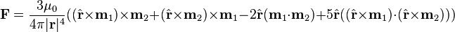 
\bold F = \frac{3\mu_0}{4\pi|\bold r|^4}((\hat\bold r\times\bold m_1)\times\bold m_2 +(\hat\bold r\times\bold m_2)\times\bold m_1 - 2 \hat\bold r(\bold m_1 \cdot \bold m_2) + 5\hat\bold r((\hat\bold r\times\bold m_1)\cdot(\hat\bold r\times \bold m_2)))