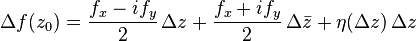  \Delta f(z_0) = \frac{f_x - if_y}{2} \, \Delta z + \frac{f_x + if_y}{2} \, \Delta \bar{z} + \eta(\Delta z) \, \Delta z\, 